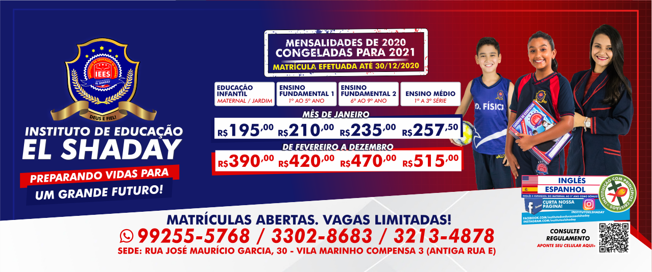 INSTITUTO DE EDUCAÇÃO EL SHADAY | PREPARANDO VIDAS PARA UM GRANDE FUTURO!